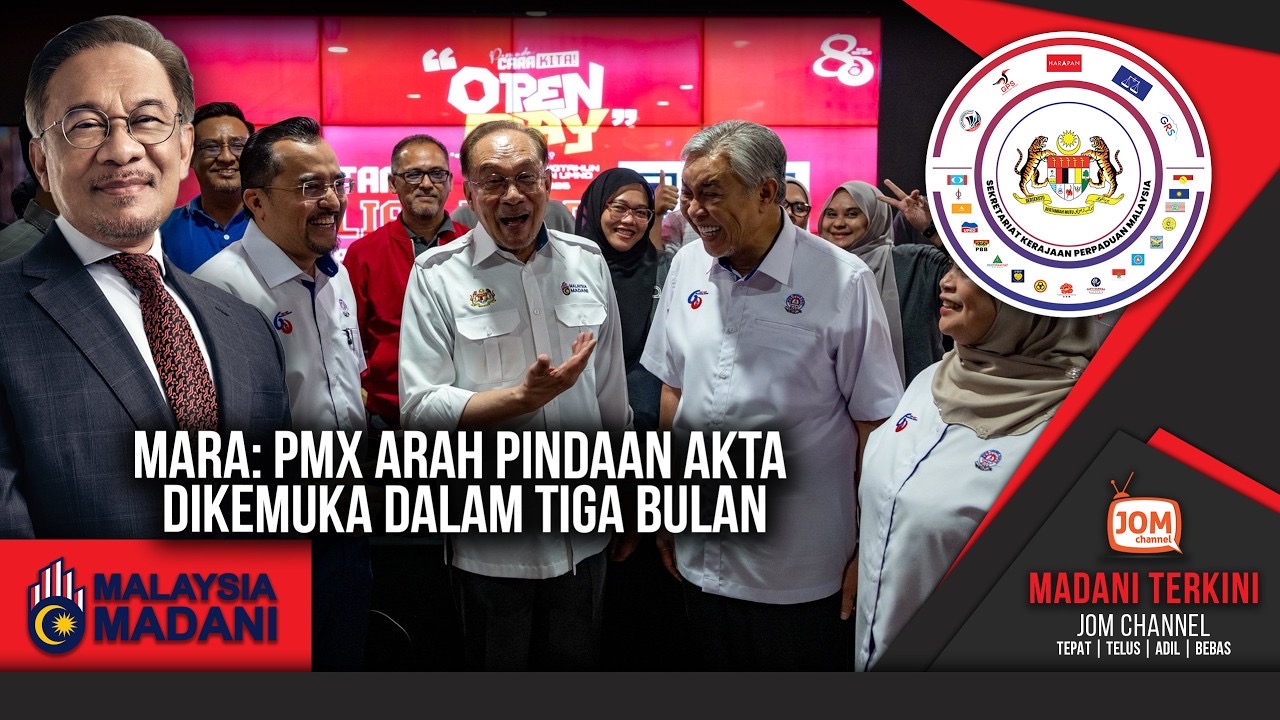 MADANI TERKINI | MARA: PMX ARAH PINDAAN AKTA DIKEMUKA DALAM TIGA BULAN