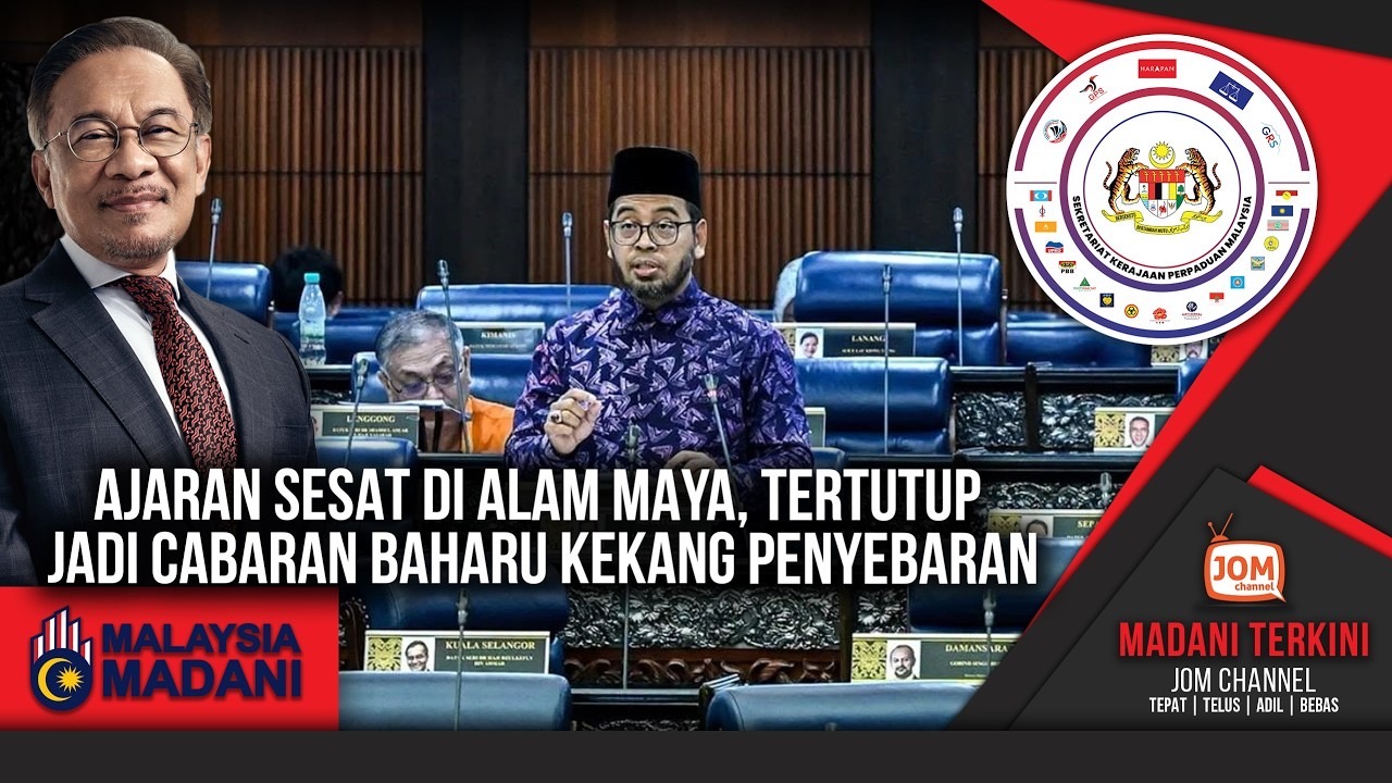 MADANI TERKINI | AJARAN SESAT DI ALAM MAYA, TERTUTUP JADI CABARAN BAHARU KEKANG PENYEBARAN