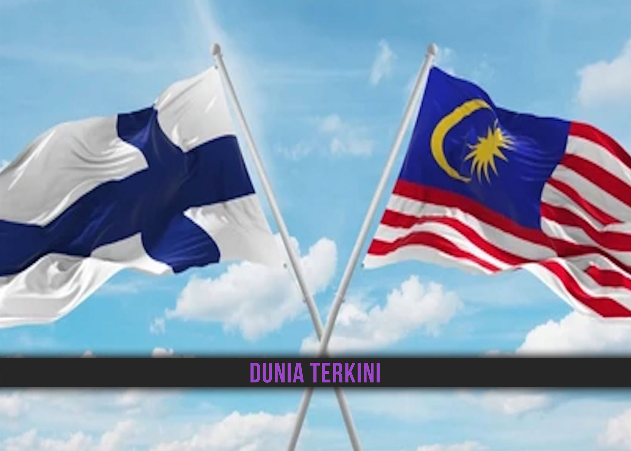 MALAYSIA–FINLAND PERKUKUH EKONOMI KITARAN