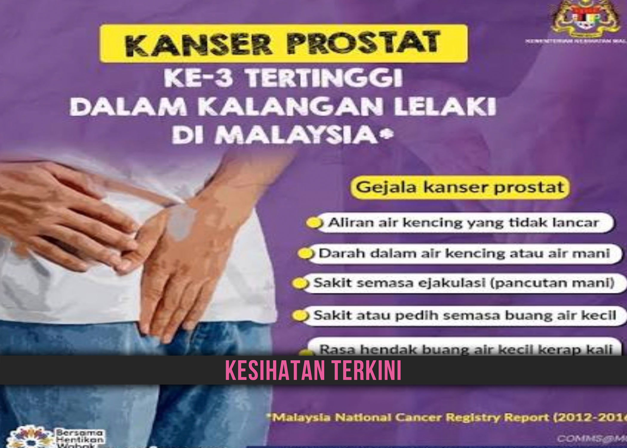 KANSER PROSTAT: JANGAN TUNGGU SIMPTOM