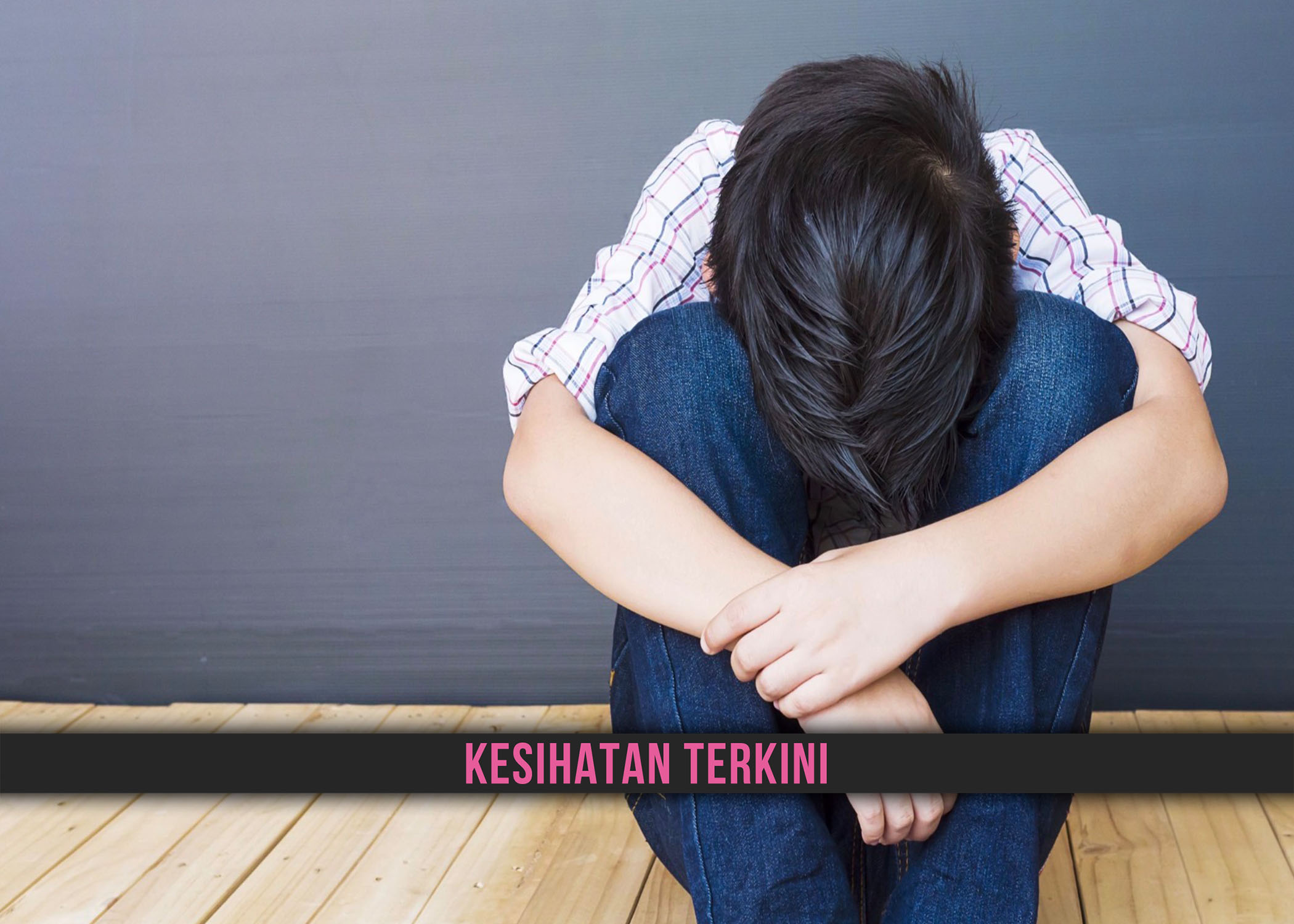 KESIHATAN MENTAL REMAJA SEMAKIN MEMBIMBANGKAN