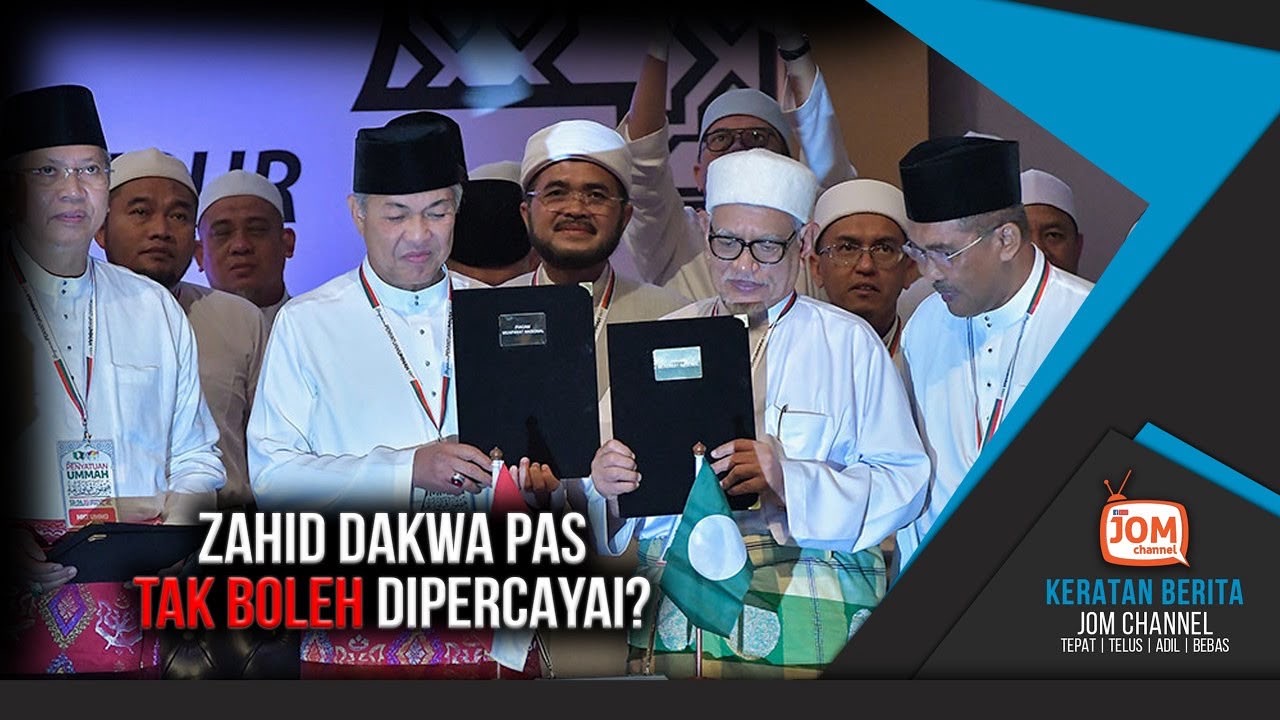 ZAHID PERTEGAS JANGAN PEGANG SANGAT KATA PAS