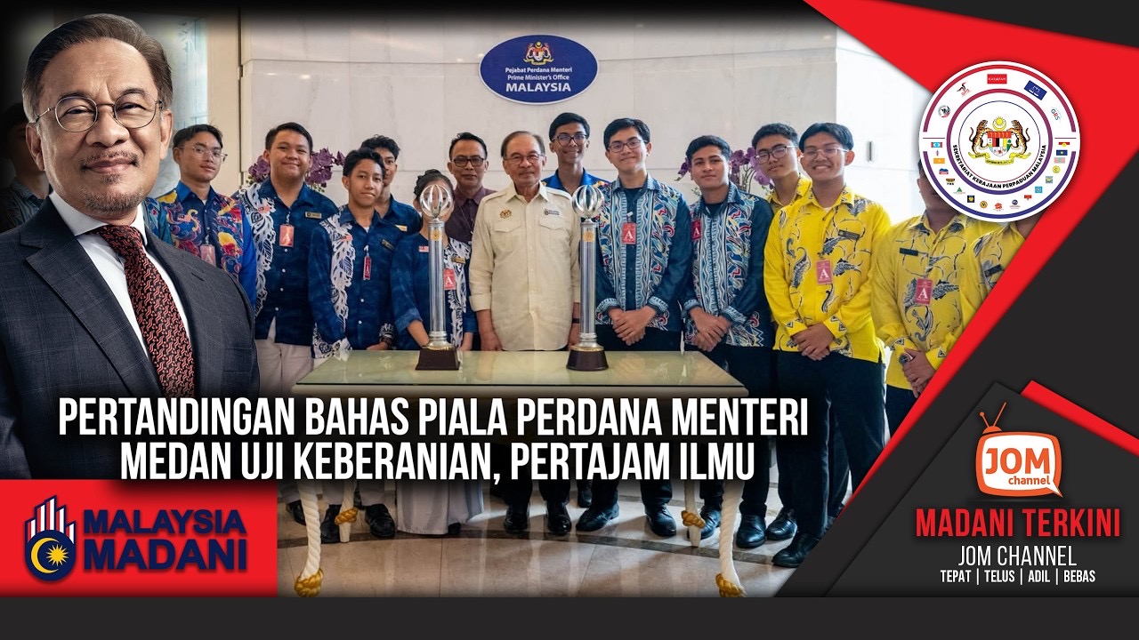 MADANI TERKINI | PERTANDINGAN BAHAS PIALA PERDANA MENTERI MEDAN UJI KEBERANIAN, PERTAJAM ILMU