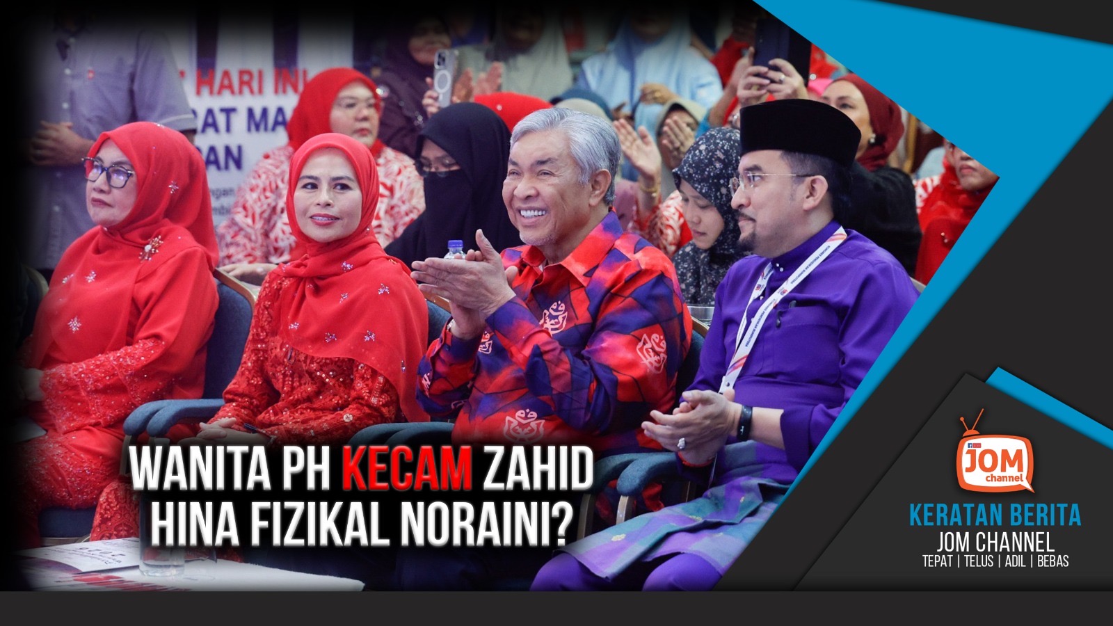 WANITA PH KECAM ZAHID SENTUH FIZIKAL NORAINI